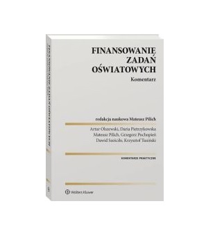 Książka „Komentarz do ustawy o finansowaniu zadań oświatowych”.